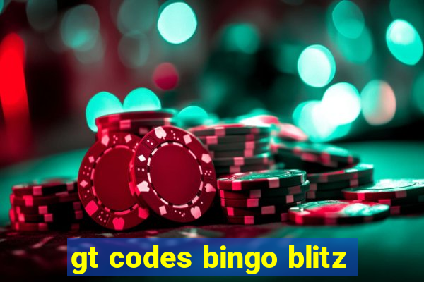 gt codes bingo blitz